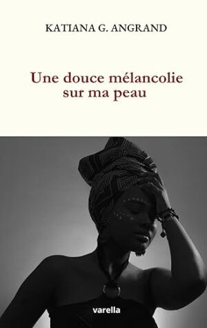 Une douce mélancolie sur ma peau