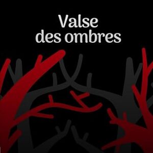 Valse des ombres