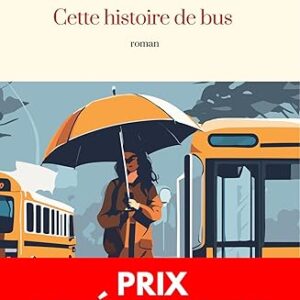 Cette histoire de bus